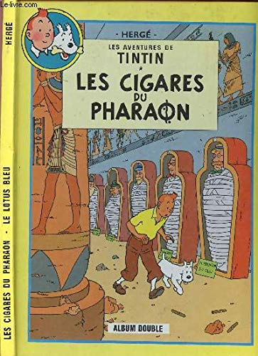 Cigares du pharaon (Les) / Le lotus bleu